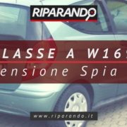 Riparando Classe A - Accensione Spia Mil