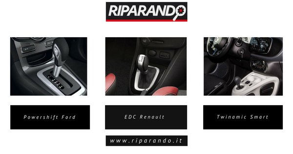 Cambio Powershift Ford, EDC Renault e Twinamic Smart